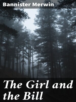 cover image of The Girl and the Bill